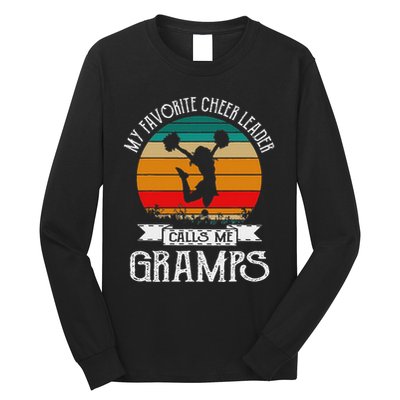 Cheerleading My Favorite Cheerleader Calls Me Gramps Long Sleeve Shirt