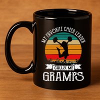 Cheerleading My Favorite Cheerleader Calls Me Gramps 11oz C Handle Ceramic Mug