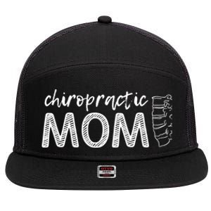 Chiropractic Mom Funny Chiropractor Mother's Day Chiro Humor Cool Gift 7 Panel Mesh Trucker Snapback Hat