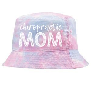 Chiropractic Mom Funny Chiropractor Mother's Day Chiro Humor Cool Gift Tie-Dyed Bucket Hat