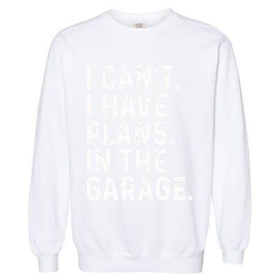 Cool Mechanic For Garage Plan Car Auto Mechanic Garment-Dyed Sweatshirt