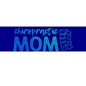 Chiropractic Mom Funny Chiropractor Mother's Day Chiro Humor Great Gift Bumper Sticker