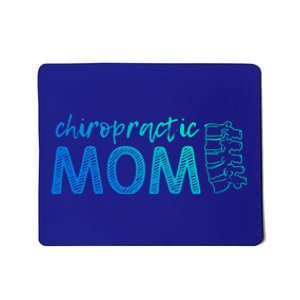 Chiropractic Mom Funny Chiropractor Mother's Day Chiro Humor Great Gift Mousepad