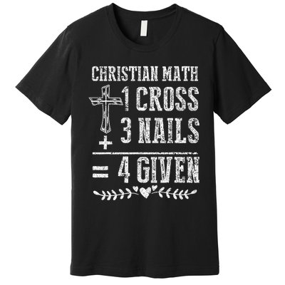 Christian Math God Worshiper Christ Follower Religion Premium T-Shirt