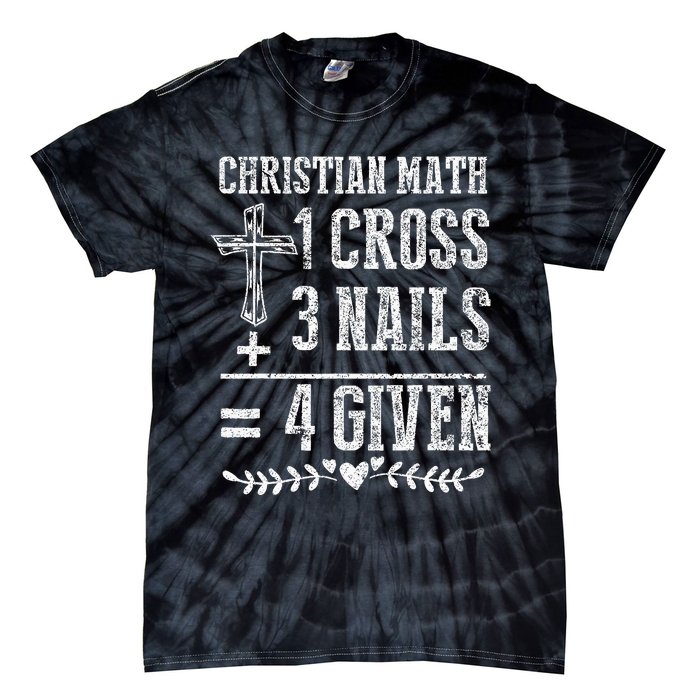 Christian Math God Worshiper Christ Follower Religion Tie-Dye T-Shirt