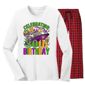 Celebrating Mardi Gras 30th Birthday Cruising 30 Years Old Birthday Women's Long Sleeve Flannel Pajama Set 