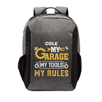 Cole My Garage My Tools My Rules Name Cole Vector Backpack