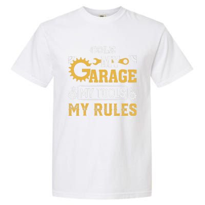 Cole My Garage My Tools My Rules Name Cole Garment-Dyed Heavyweight T-Shirt