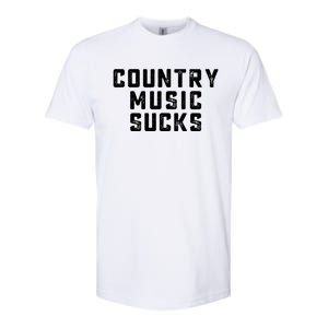 Country Music Gifts Pop Country Sucks Softstyle CVC T-Shirt