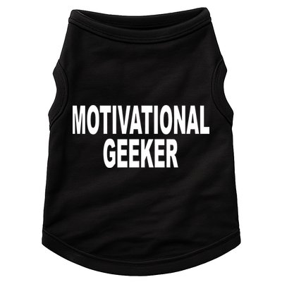 Cr1tter Motivational Geeker Doggie Tank