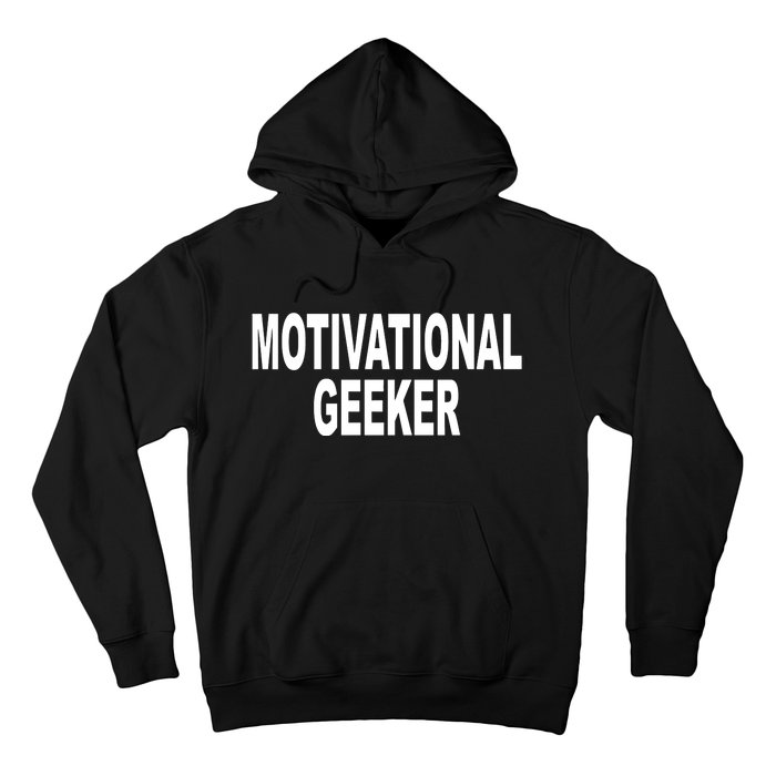 Cr1tter Motivational Geeker Hoodie