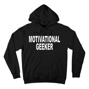 Cr1tter Motivational Geeker Tall Hoodie