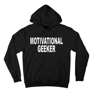 Cr1tter Motivational Geeker Hoodie