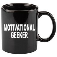 Cr1tter Motivational Geeker 11oz C Handle Ceramic Mug