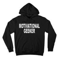 Cr1tter Motivational Geeker Tall Hoodie