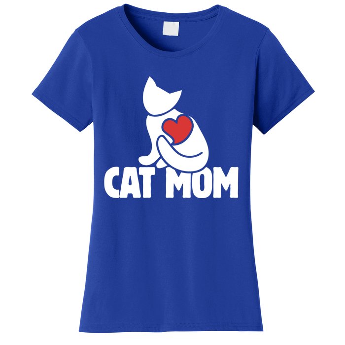 Cat Mom Gift Cats Moms Great Gift Cute Cat Mom Gift Women's T-Shirt