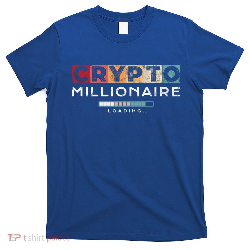 Crypto Millionaire Great Gift Vintage Bitcoin Crypto Gift T-Shirt