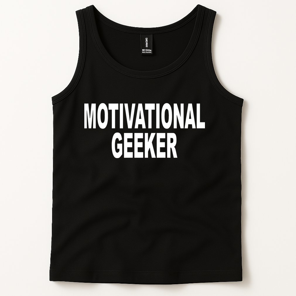 Cr1tter Motivational Geeker Tank Top
