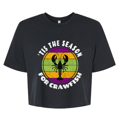 Crawfish Mardi Gras - Tis The Season For Crawfish Bella+Canvas Jersey Crop Tee