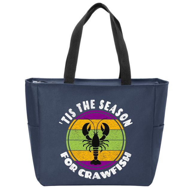 Crawfish Mardi Gras - Tis The Season For Crawfish Zip Tote Bag