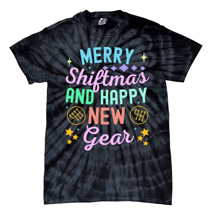 Christmas Manual Gearbox Merry Shiftmas And A Happy New Gear Tie-Dye T-Shirt