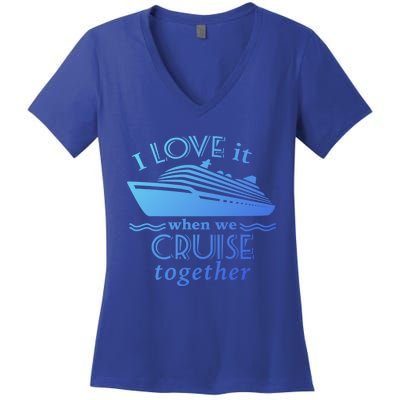 Cruise Meaningful Gift For Couples Who Love Cruising Together Gift Women's V-Neck T-Shirt