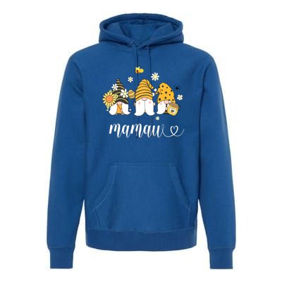 Cute Mamaw Gnomes With Bees And Sunflower Southern Grandma Gift Premium Hoodie