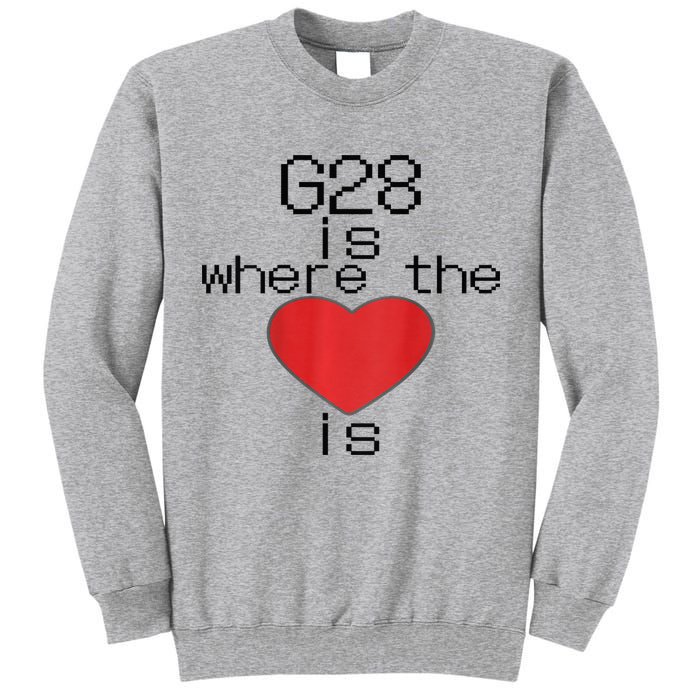 CNC Machinist G28 Home is where the heart is Tall Sweatshirt