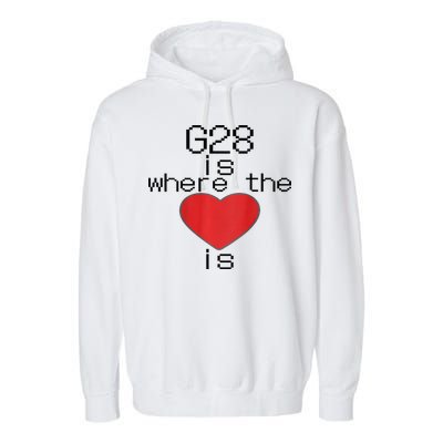 CNC Machinist G28 Home is where the heart is Garment-Dyed Fleece Hoodie