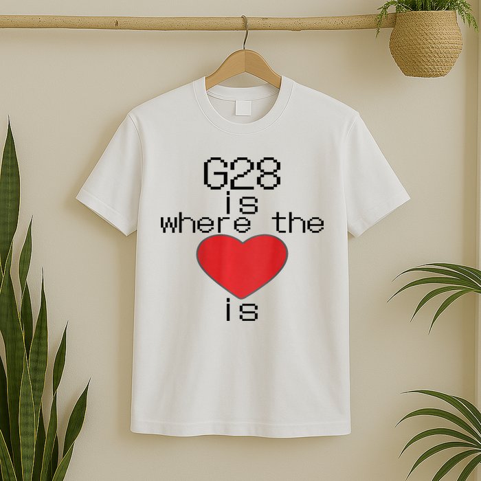 CNC Machinist G28 Home is where the heart is T-Shirt