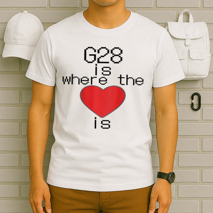 CNC Machinist G28 Home is where the heart is T-Shirt