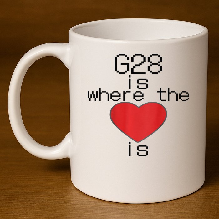 CNC Machinist G28 Home is where the heart is 11oz C Handle Ceramic Mug