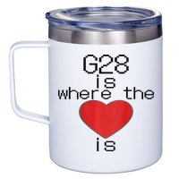 CNC Machinist G28 Home is where the heart is 12oz Stainless Steel Coffee Mug