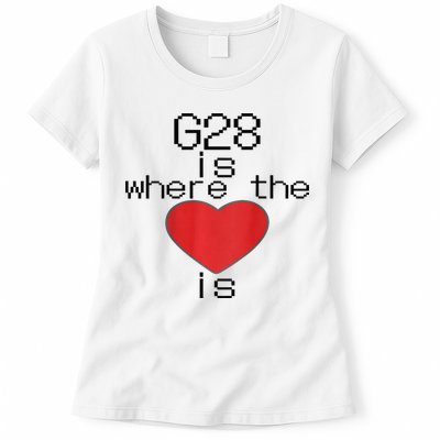CNC Machinist G28 Home is where the heart is Womens T-Shirt