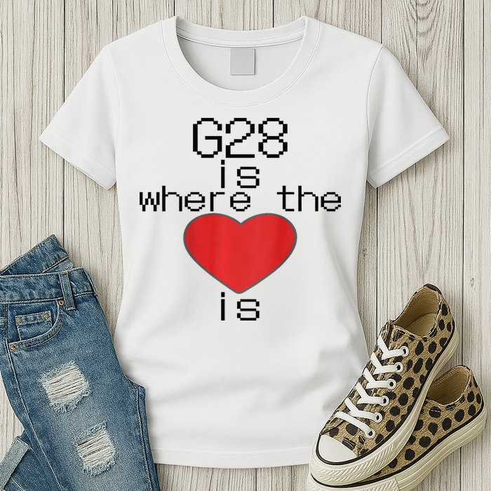 CNC Machinist G28 Home is where the heart is Womens T-Shirt