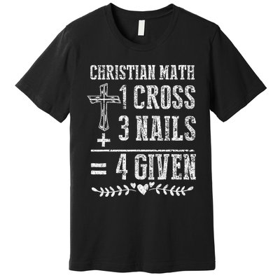 Christian Math God Worshiper Christ Follower Religion Premium T-Shirt