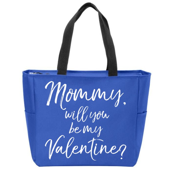 Cute Mom Gift From Son Fun Mommy Will You Be My Valentine? Cool Gift Zip Tote Bag