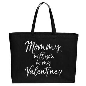 Cute Mom Gift From Son Fun Mommy Will You Be My Valentine? Cool Gift Cotton Canvas Jumbo Tote