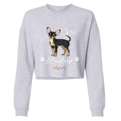 Chihuahua Mom Gifts Lover Cropped Pullover Crew