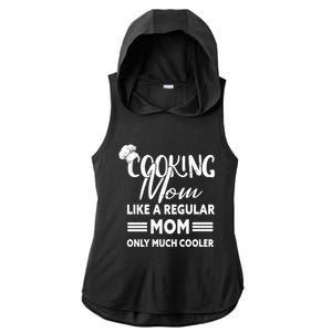 Cooking Mom Gift Cook Cooking Funny Chef Gift Ladies PosiCharge Tri-Blend Wicking Draft Hoodie Tank