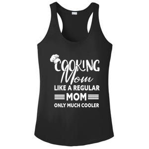 Cooking Mom Gift Cook Cooking Funny Chef Gift Ladies PosiCharge Competitor Racerback Tank