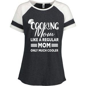 Cooking Mom Gift Cook Cooking Funny Chef Gift Enza Ladies Jersey Colorblock Tee