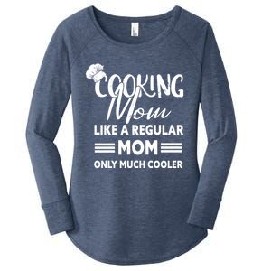 Cooking Mom Gift Cook Cooking Funny Chef Gift Women's Perfect Tri Tunic Long Sleeve Shirt