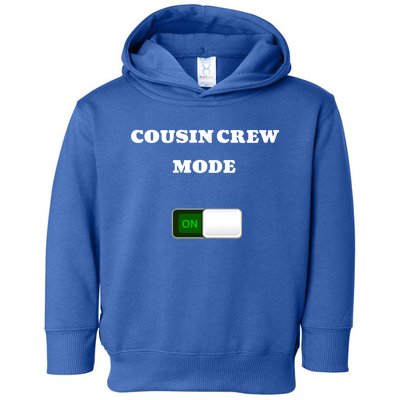 Cousins Matching Group Cousin Crew Gift Toddler Hoodie