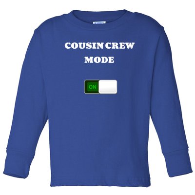 Cousins Matching Group Cousin Crew Gift Toddler Long Sleeve Shirt