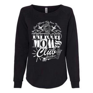 Cool Moms Have Tattoos Retro Tattooed Moms Club Womens California Wash Sweatshirt