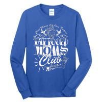 Cool Moms Have Tattoos Retro Tattooed Moms Club Tall Long Sleeve T-Shirt