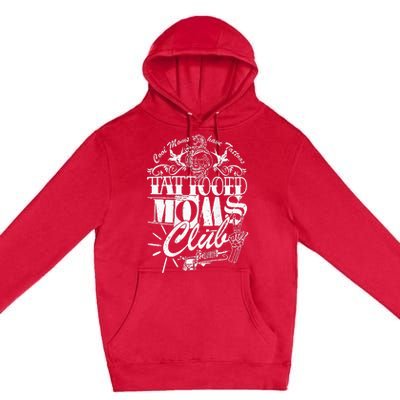 Cool Moms Have Tattoos Retro Tattooed Moms Club Premium Pullover Hoodie