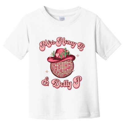 Cowboy Miss Honey B And Dolly P Queen B Toddler T-Shirt
