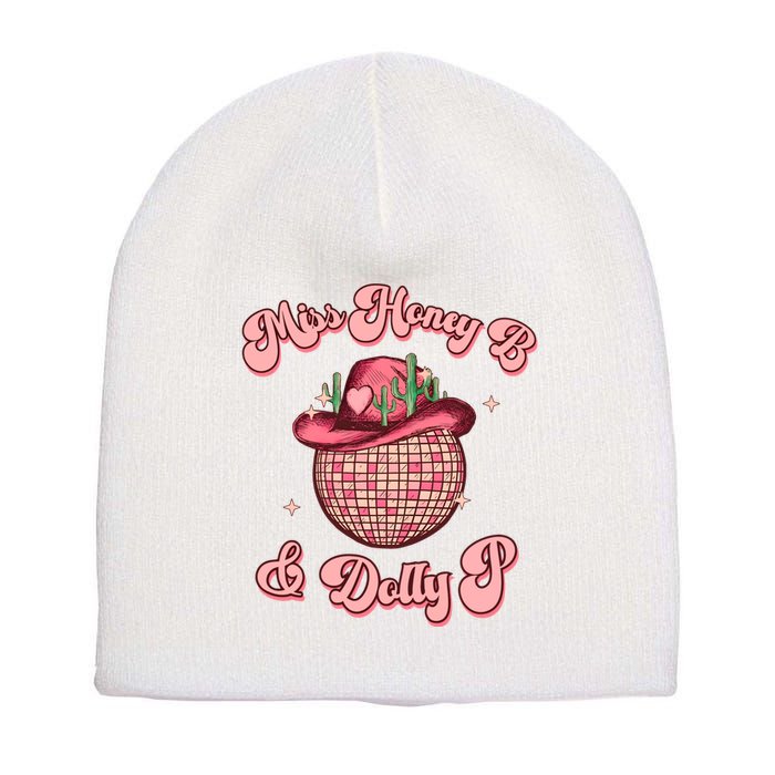 Cowboy Miss Honey B And Dolly P Queen B Short Acrylic Beanie
